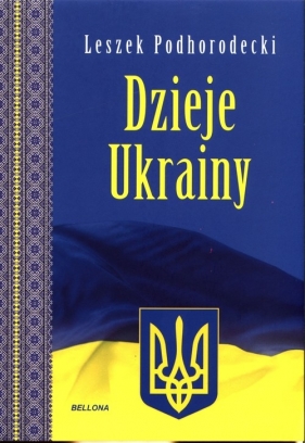 Dzieje Ukrainy - Podhorodecki Leszek