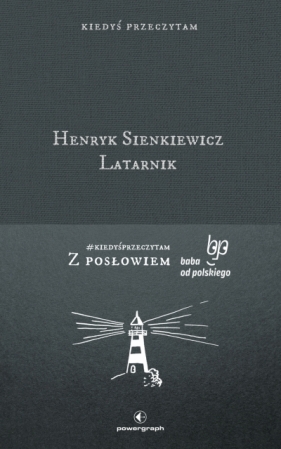 Latarnik - Henryk Sienkiewicz