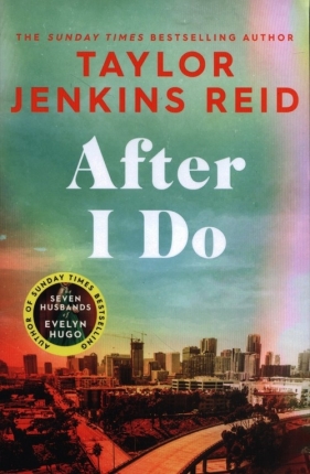 After I Do - Taylor Jenkins Reid
