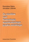 Ze studiów nad frazeologią współczesnego języka polskiego
