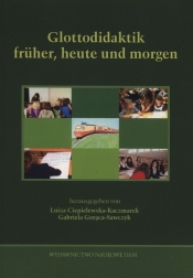 Glottodidaktic fruher, heute und morgen