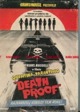 Grindhouse: Death Proof  Quentin Tarantino