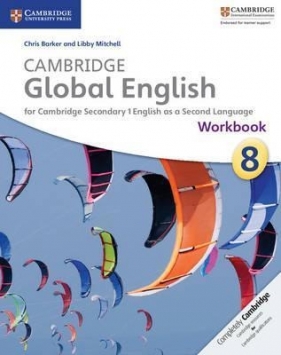 Cambridge Global English 8 Workbook - Chris Barker, Mitchell Libby