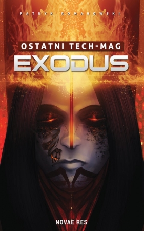 Ostatni TECH-MAG. Exodus - Patryk Romanowski