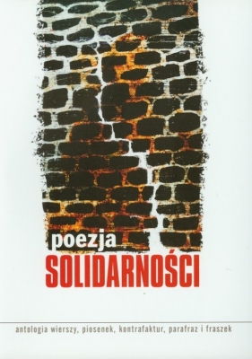 Poezja Solidarności - Skoczek Anna