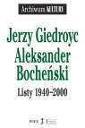 Listy 1940-2000 Jerzy Giedroyc, Aleksander Bocheński
