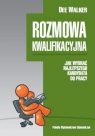 Rozmowa kwalifikacyjna Jak wybrać najlepszego kandydata do pracy Dee Walker