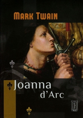 Joanna dArc - Mark Twain