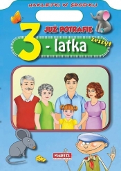 Już potrafię Zeszyt 3-latka