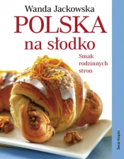 Polska na słodko - Wanda Jackowska