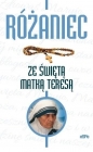 Różaniec ze świętą Matką Teresą w.2019 - Opracowanie zbiorowe