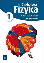 Ciekawa fizyka 1 Dziennik badawczy