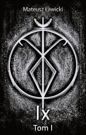Ix. Tom I - Mateusz Ławicki