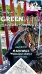 Mazowsze. Warszawa i okolice. Część wschodnia. Nie tylko Green Velo. Mapa tras rowerowych - Opracowanie zbiorowe