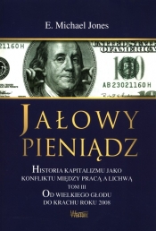 Jałowy pieniądz Tom 3