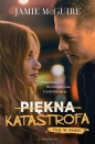Piękna katastrofa. Tom 1 (okładka filmowa) - Jamie McGuire