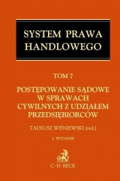 Postępowanie sądowe w sprawach cywilnych z udziałem przedsiębiorców Tom 7
