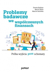 Problemy badawcze we współczesnych finansach. - Molo Marcin, Surówka Marcin, Kędzior Dorota