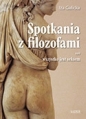 Spotkania z filozofami czyli wszystko jest seksem - Iza Galicka
