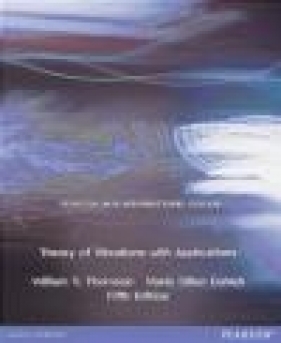 Theory of Vibrations with Applications - Marie Dillon Dahleh, William Thomson