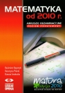 Matematyka od 2010 roku poziom podstawowy Arkusze egzaminacyjne Szkoła Kasprzyk Kazimierz, Piórek Katarzyna, Smołucha Danuta