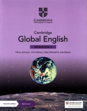 Cambridge Global English 8 Workbook with Digital Access - Chris Barker, Olivia Johnston, Julie Moore, Libby Mitchell