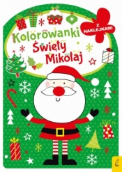Kolorowanka z wykrojnikiem Święty Mikołaj - Opracowanie zbiorowe