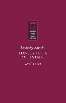 Konstytucja racji stanu - Eustachy Sapieha