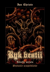 Ryk Bestii Dekady metalu - Christe Ian