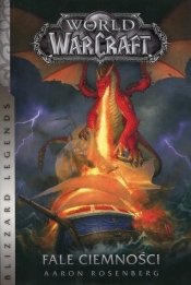 World of Warcraft Fale ciemności - Rosenberg Aaron