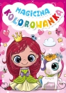 Magiczna kolorowanka Opracowanie zbiorowe