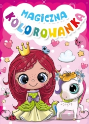 Magiczna kolorowanka - Opracowanie zbiorowe