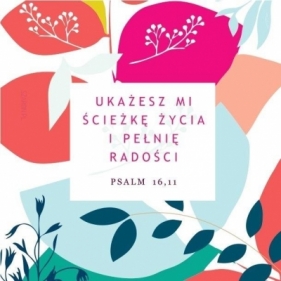 Podstawka korkowa - Ukażesz mi ścieżkę życia i pełnię radości - Opracowanie zbiorowe