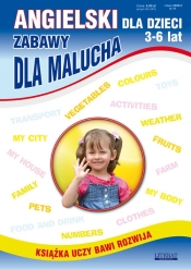 Angielski dla dzieci 3-6 lat Zabawy dla malucha
