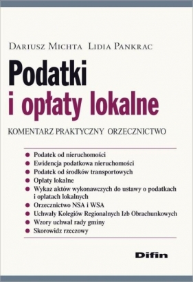 Podatki i opłaty lokalne - Michta Dariusz, Pankrac Lidia