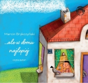 ... ale w domu najlepiej (Audiobook) - Marcin Brykczyński