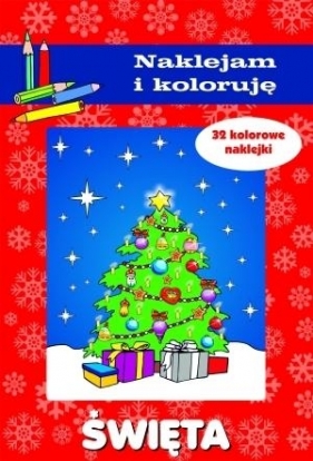 Święta Naklejam i koloruję - Aleksander Małecki