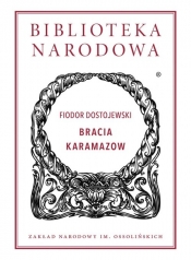 Bracia Karamazow - Fiodor Dostojewski