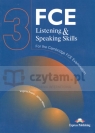 FCE 3 Listening and Speaking Skills  Evans Virginia, Milton James