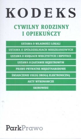 Kodeks cywilny rodzinny i opiekuńczy