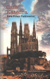 Café Katedra - Polak-Pałkiewicz Ewa