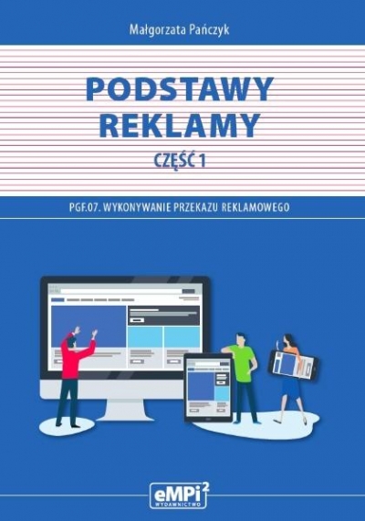 Kwalifikacja PGF.07. Podstawy reklamy cz.1