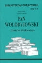 Biblioteczka Opracowań Pan Wołodyjowski Henryka Sienkiewicza - Józef Osmoła