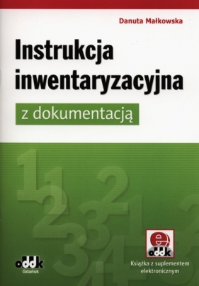 Instrukcja inwentaryzacyjna z dokumentacją - Małkowska Danuta