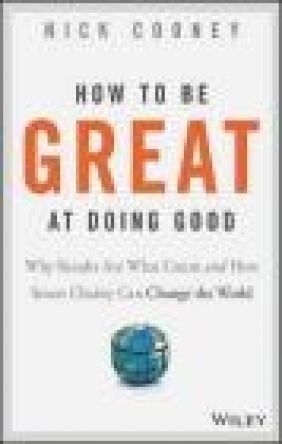 How to be Great at Doing Good Nick Cooney