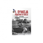 1. Dywizja Pancerna w walce - Opracowanie zbiorowe