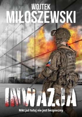 Inwazja - Wojtek Miłoszewski