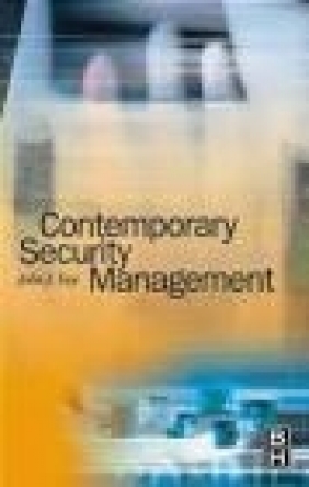 Contemporary Security Management John Fay, J Fay