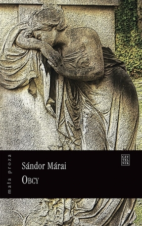 Obcy - Marai Sandor