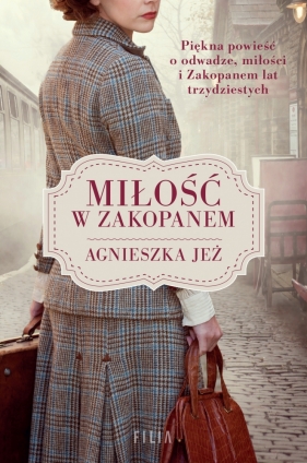 Miłość w Zakopanem - Agnieszka Jeż